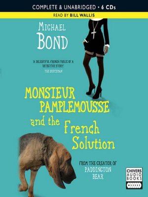 cover image of Monsieur Pamplemousse and the French solution